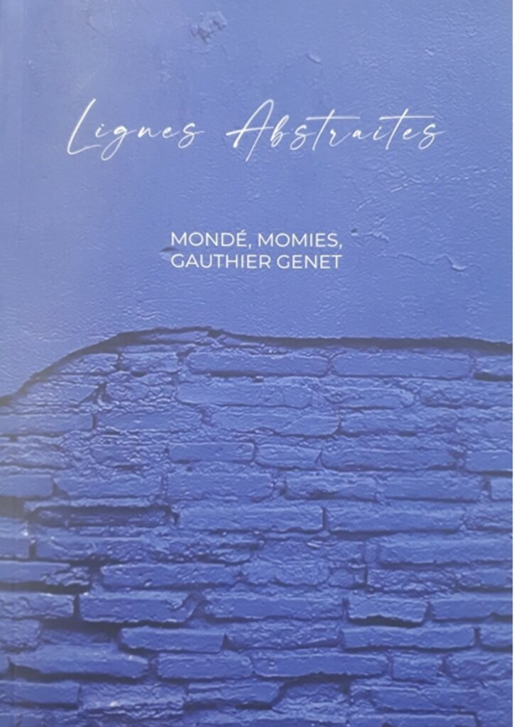 Lignes Abstraites - Mondé, Momies, Gauthier Genet
