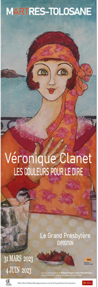 Affiche de l'exposition de Véronique Clanet au Grand Presbytère.